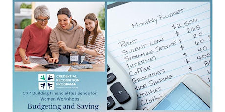 CRP Building Financial Resilience for Women Workshops - Budgeting & Savings