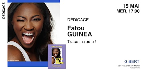 GIBERT DÉDICACE : Fatou Guinea