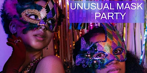 UNUSUAL MASK PARTY primary image