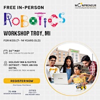 Immagine principale di In-Person Event: Free Robotics Workshop, Troy, MI (7-14 Yrs) 