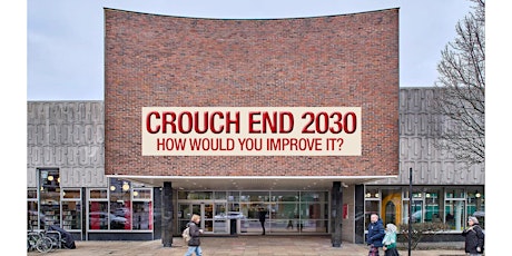 Crouch End 2030 community consultation