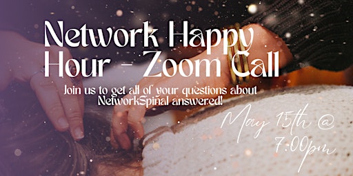 Imagen principal de NetworkSpinal Happy Hour - ZOOM Call