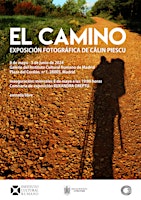Hauptbild für Inauguración de la exposición fotográfica «EL CAMINO» de Călin Piescu
