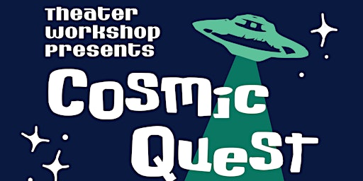 Imagem principal do evento Cosmic Quest: Saturday Show