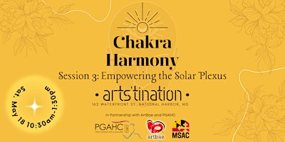 Hauptbild für Chakra Harmony: Empowering the Solar Plexus (Yellow)
