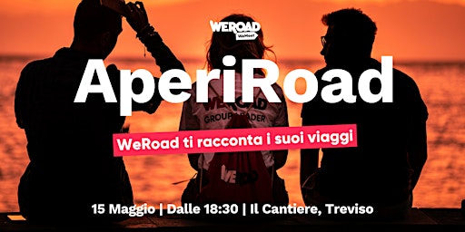 Imagem principal do evento AperiRoad - Treviso | WeRoad ti racconta i suoi viaggi
