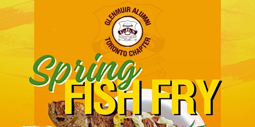 Glenmuir High School PSA Toronto - Spring Fish Fry  primärbild
