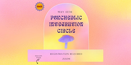 Virtual Psychedelic Integration Circle