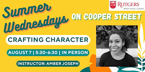 Summer Wednesdays on Cooper Street - Crafting Character primary image