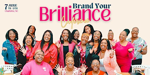 Image principale de Brand Your Brilliance Conference