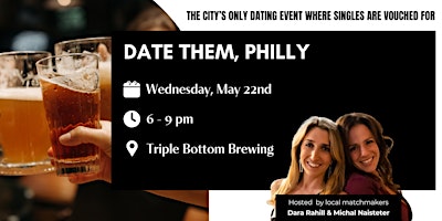 Image principale de Date Them Philly Mixer at Triple Bottom Brewing