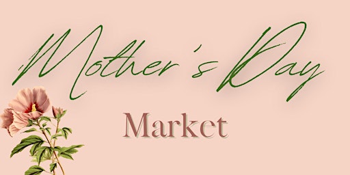 Hauptbild für Mother's Day Market