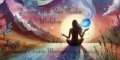 Image principale de ✨Dancing With Your Shadow ✨Now moved to Monday 3rd of June