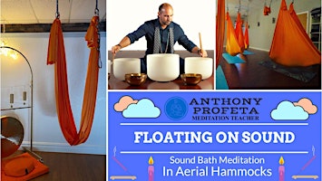 Hauptbild für FLOATING On Sound: Aerial Hammock Sound Bath Meditation