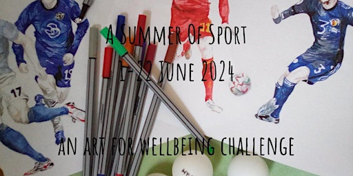 Immagine principale di A Summer Of Sport: an art for wellbeing challenge 