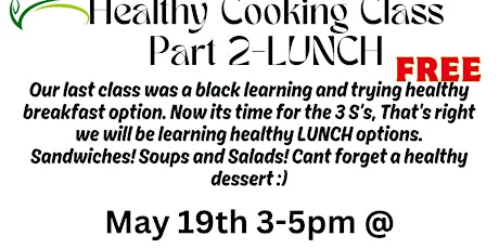 Healthy Cooking Class - Part 2 - Lunch