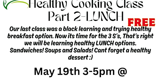 Healthy Cooking Class - Part 2 - Lunch primary image