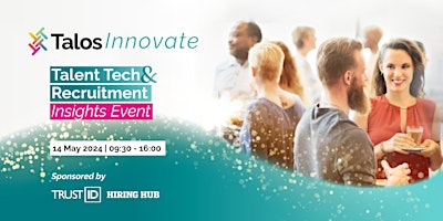 Imagem principal do evento Talos Innovate 2024 – Annual Talent Tech & Recruitment Insights