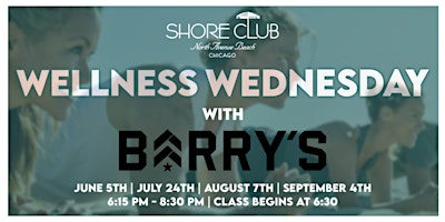 Wellness Wednesday with Barry's Bootcamp at Shore Club Chicago primary image