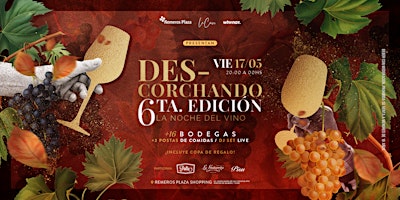 Imagem principal do evento Des-corchando 6 ta Edición | La noche del vino