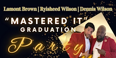 "Mastered It" Graduation Party primary image