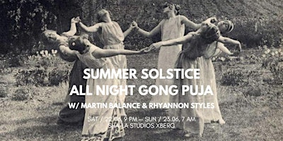 SUMMER SOLSTICE ALL NIGHT GONG PUJA primary image