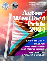 Hauptbild für Acton - Westford Pride Festival 2024