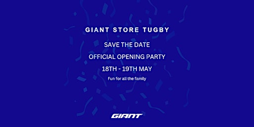 Imagem principal do evento Giant Store Tugby Official Opening Party