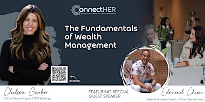 Image principale de ConnectHER: The Fundamentals of Wealth Management with guest speaker Edmund
