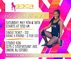 Primaire afbeelding van Soca Tworkout Fitness: Fête and Get Fit in Union, NJ!!!