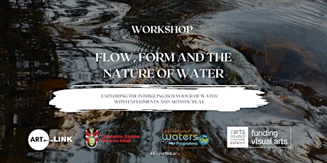 Flow, Form and the Nature of Water [12-16 yr old]