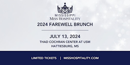 Hauptbild für 2024  Mississippi Miss Hospitality Farewell Brunch