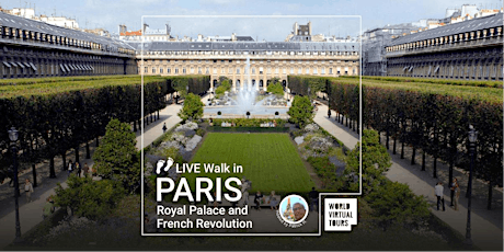 Live Walk in Paris - Royal Palace and French Revolution