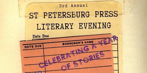 3rd Annual St. Petersburg Press Literary Evening primary image