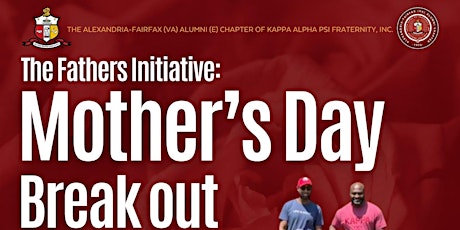 The Fathers initiative: Mothers Day BreakOut