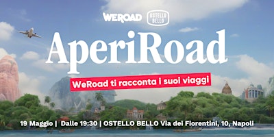 Hauptbild für AperiRoad | WeRoad @Ostello Bello Napoli