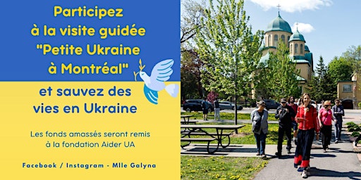 Hauptbild für Visite guidée "La Petite Ukraine à Montréal" avec une Ukrainienne