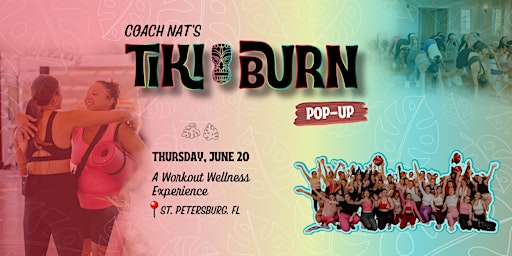 Imagem principal do evento Tiki BURN Pop-Up w/ Coach Nat