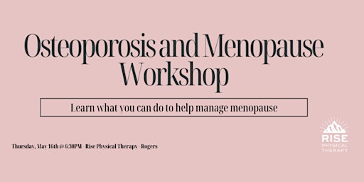 Image principale de Osteoporosis and Menopause Workshop