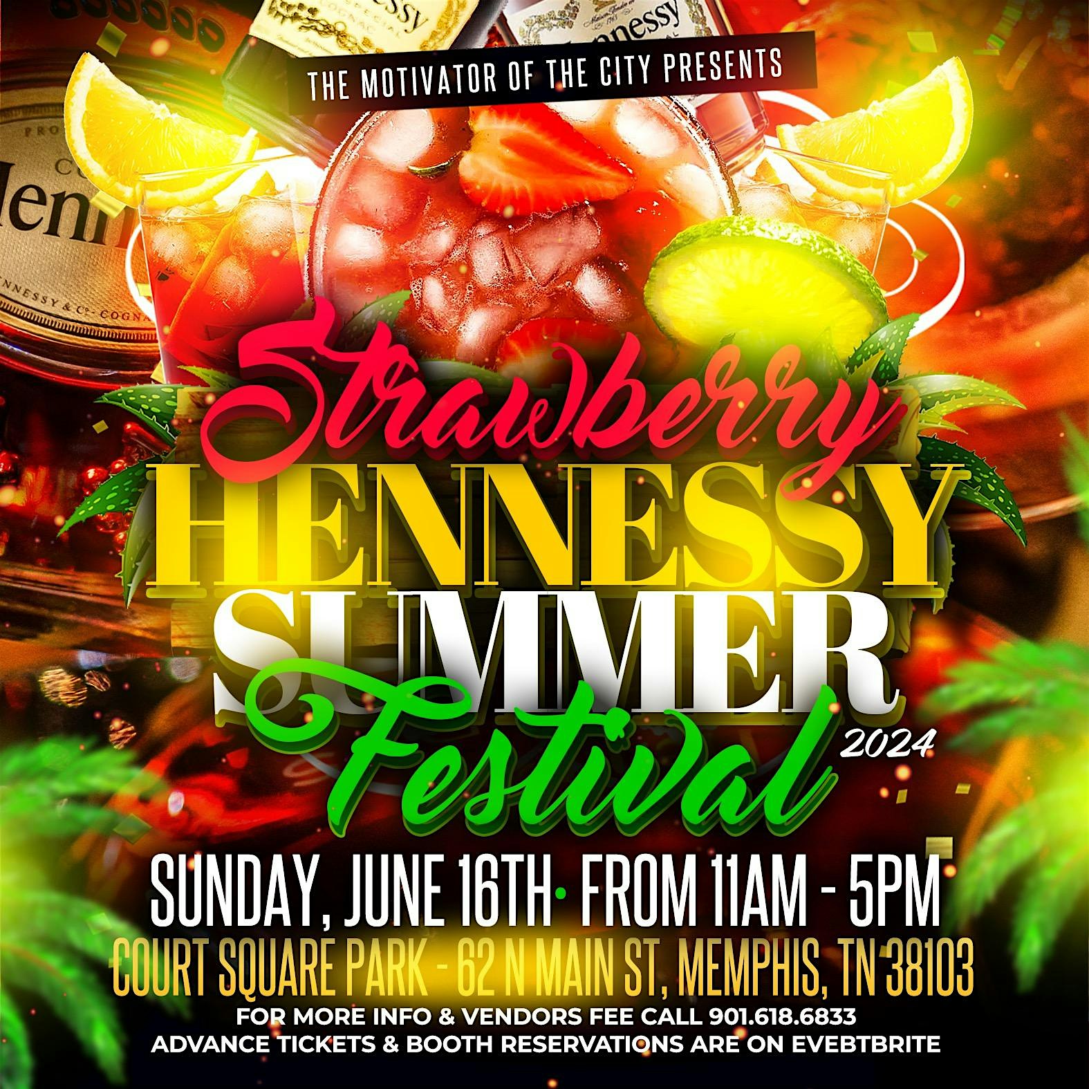 Strawberry Hennessy Summer Festival  2024