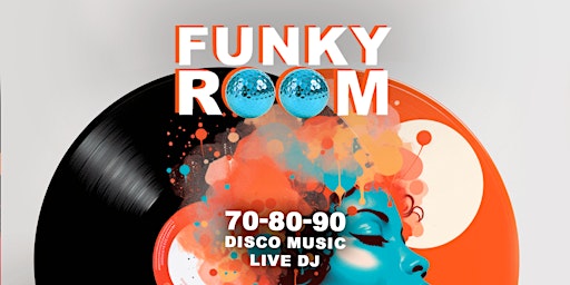 Funky Room 70-80-90 Disco Music  primärbild