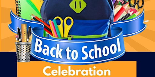 Imagen principal de 2024  Back to School Celebration