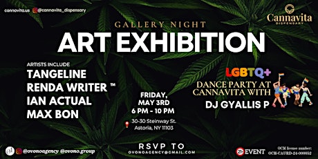 ART EXHIBITION + DANCE PARTY + CANNABIS & DJ