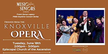 Music for Seniors Free Daytime Concert w/ Friends from Knoxville Opera