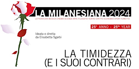 La Milanesiana -  TIMIDI E NO. LA FISICA