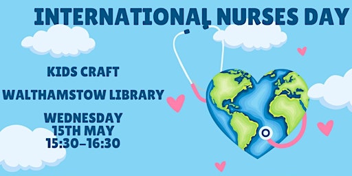 Imagen principal de International Nurses Day at Walthamstow Library