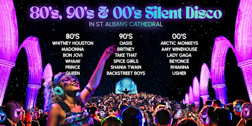 Imagem principal de 80s, 90s & 00s Silent Disco in St Albans Cathedral (Thursday 24th October)
