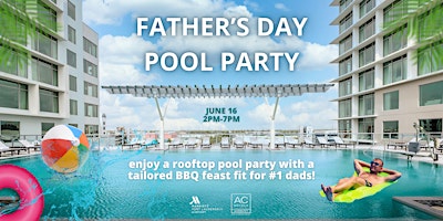 Imagem principal do evento Father's Day Pool Party