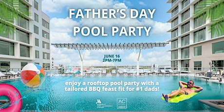 Father's Day Pool Party