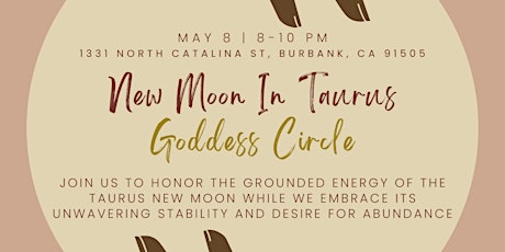 Goddess Circle - New Moon in Taurus